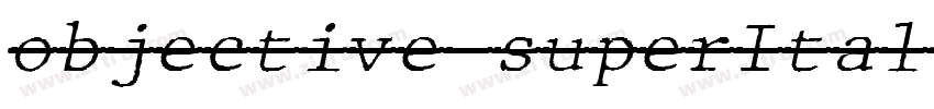 objective superItali字体转换